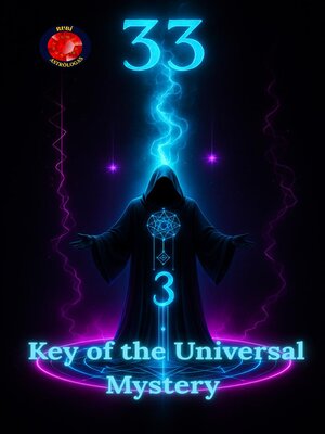 cover image of 33 Key of the Universal Mystery